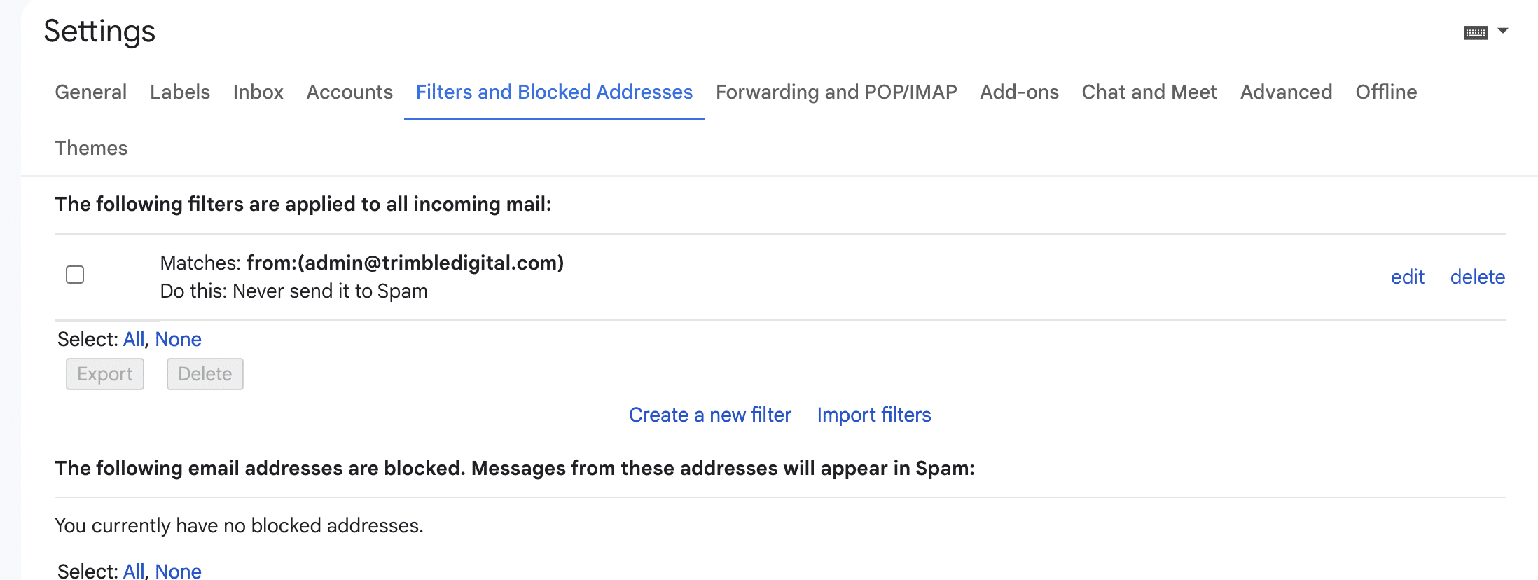 Gmail filters list showing the whitelisted address with Never send it to Spam underneath